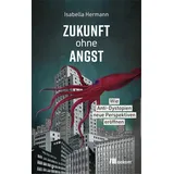 Oekom Verlag GmbH Zukunft ohne Angst