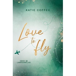 Love to fly: Herz im Landeanflug