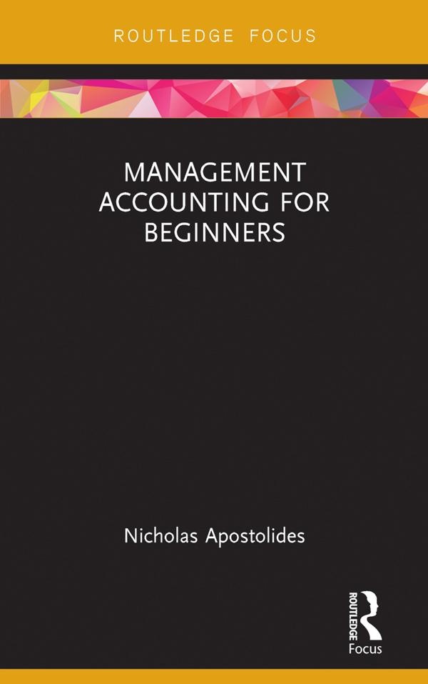 Management Accounting for Beginners: eBook von Nicholas Apostolides