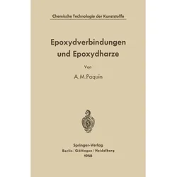 Epoxydverbindungen Und Epoxydharze - Alfred M. Paquin  Kartoniert (TB)