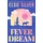 Little, Brown Book Group Fever Dream