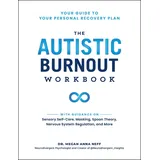 simon + schuster llc The Autistic Burnout Workbook: