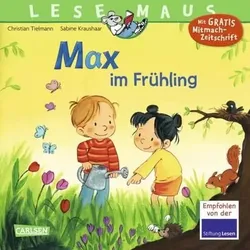 CARLSEN 9783551086846 LESEMAUS 29: Max im Frühling