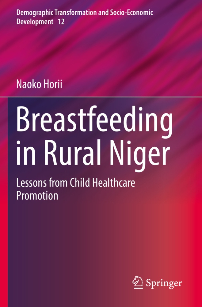 Breastfeeding In Rural Niger - Naoko Horii  Kartoniert (TB)
