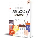 CE Community Editions Urban Watercolor Workbook: Buch von Sue Hiepler