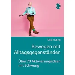 Bewegen mit Alltagsgegenständen