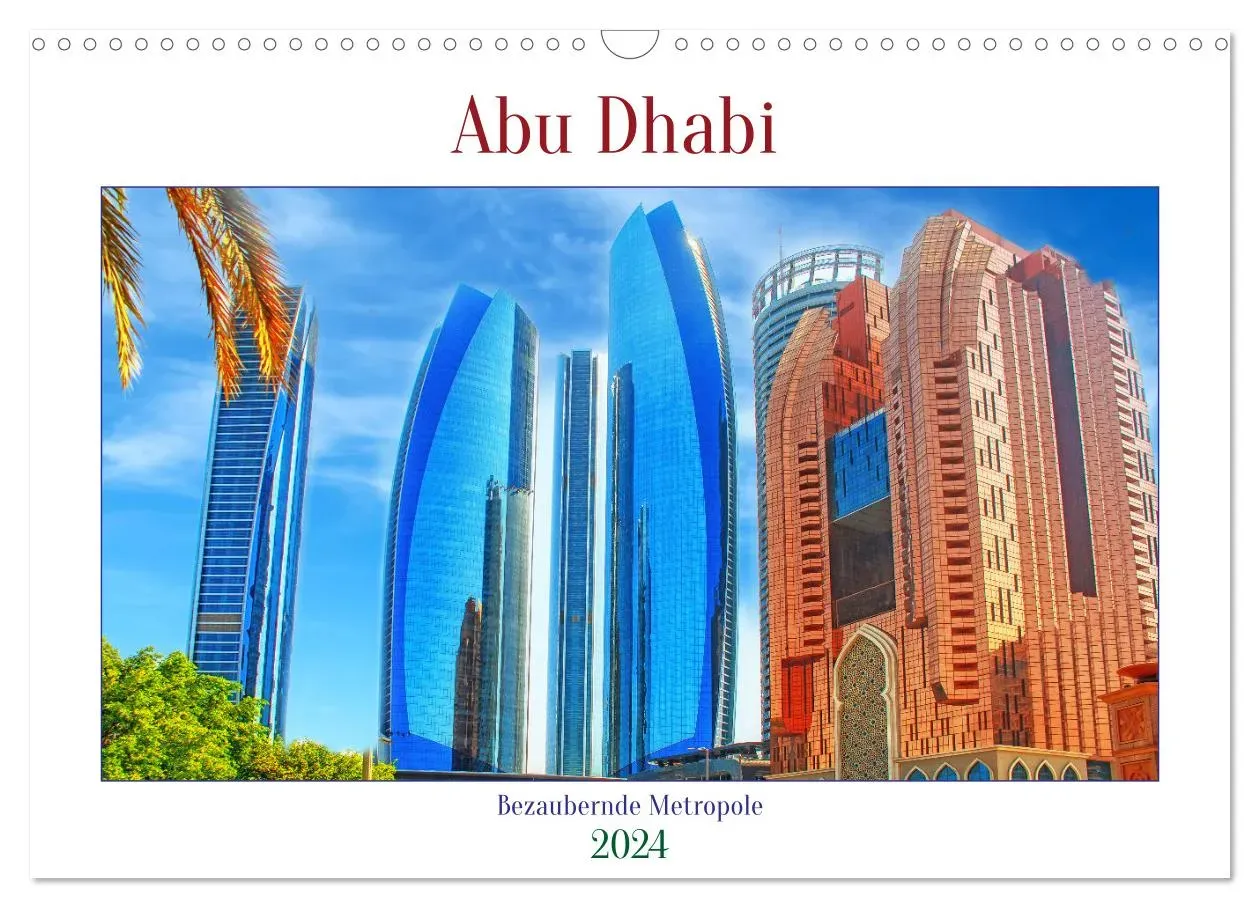 Abu Dhabi - Bezaubernde Metropole (CALVENDO Wandkalender 2024) - A4