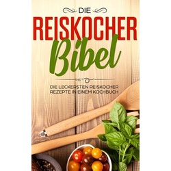 Die Reiskocher Bibel