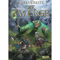 Splitter Verlag Die Zwerge. Band 4: Buch von Markus