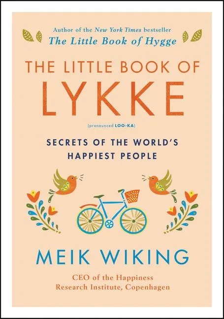 The Little Book of Lykke: Buch von Meik Wiking