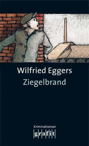 Ziegelbrand - Wilfried Eggers  Taschenbuch