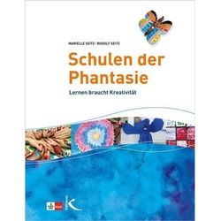 Schulen Der Phantasie - Marielle Seitz  Rudolf Seitz  Kartoniert (TB)