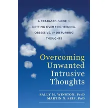 Little, Brown and Company Overcoming Unwanted Intrusive Thoughts