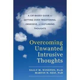 Little, Brown and Company Overcoming Unwanted Intrusive Thoughts