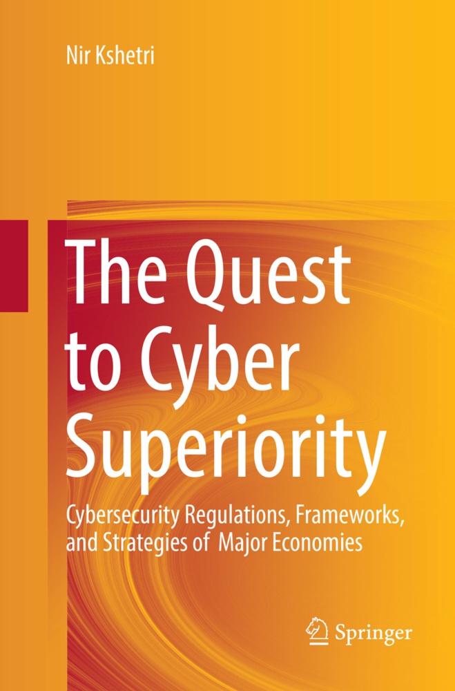 The Quest To Cyber Superiority - Nir Kshetri  Kartoniert (TB)