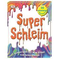 Super-Schleim