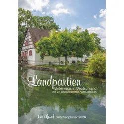 Landpartien - Unterwegs in Deutschland - Kalender 2026