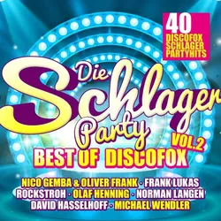 Die Schlagerparty Vol.2-Best of Discofox (Neu differenzbesteuert)