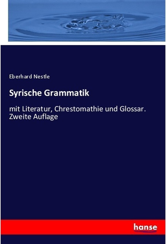Syrische Grammatik - Eberhard Nestle  Kartoniert (TB)
