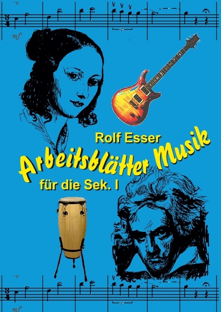 Arbeitsblätter Musik - Rolf Esser  Kartoniert (TB)