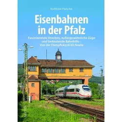 Eisenbahnen in der Pfalz