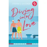 Dp DIGITAL PUBLISHERS GmbH Diving into Love Eine Gay