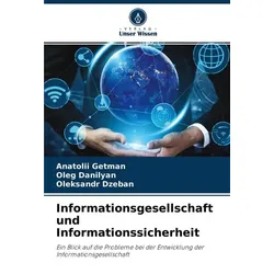 Informationsgesellschaft und Informationssicherheit