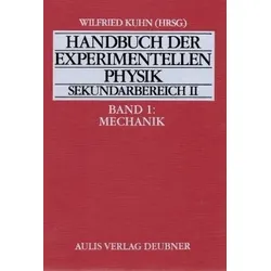 Handbuch der experimentellen Physik Sekundarbereich II: Mechanik; Bd.1