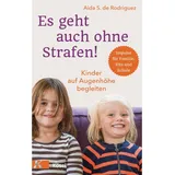 Kösel Es geht auch ohne Strafen!