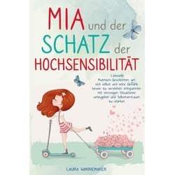 Mia und der Schatz der Hochsensibilität