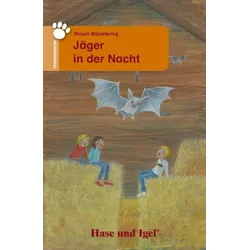 Jäger in der Nacht. Schulausgabe