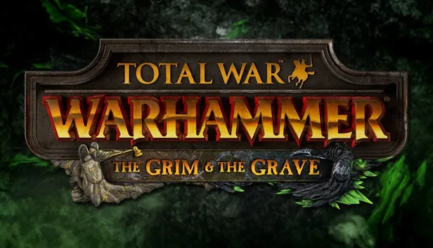 Total War: Warhammer - Grim and the Grave