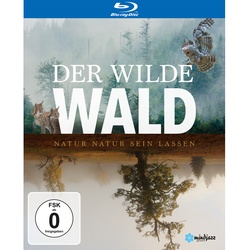 Der Wilde Wald - Natur Natur Sein Lassen (Blu-ray)