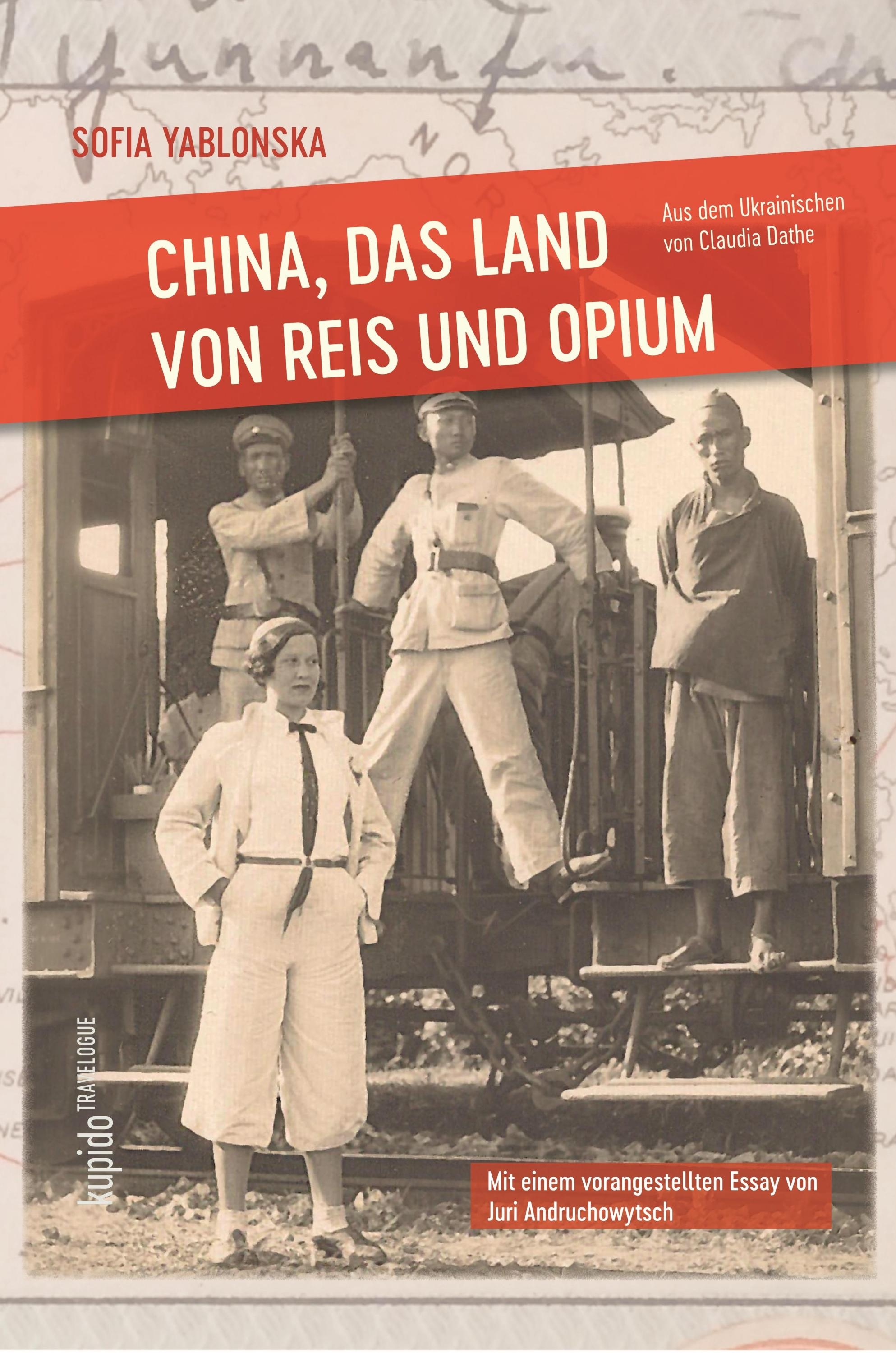 China  Das Land Von Reis Und Opium - Sofia Yablonska  Gebunden
