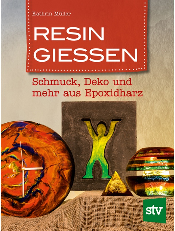Resin Gießen - Kathrin Müller  Gebunden