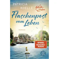 Flaschenpost vom Leben