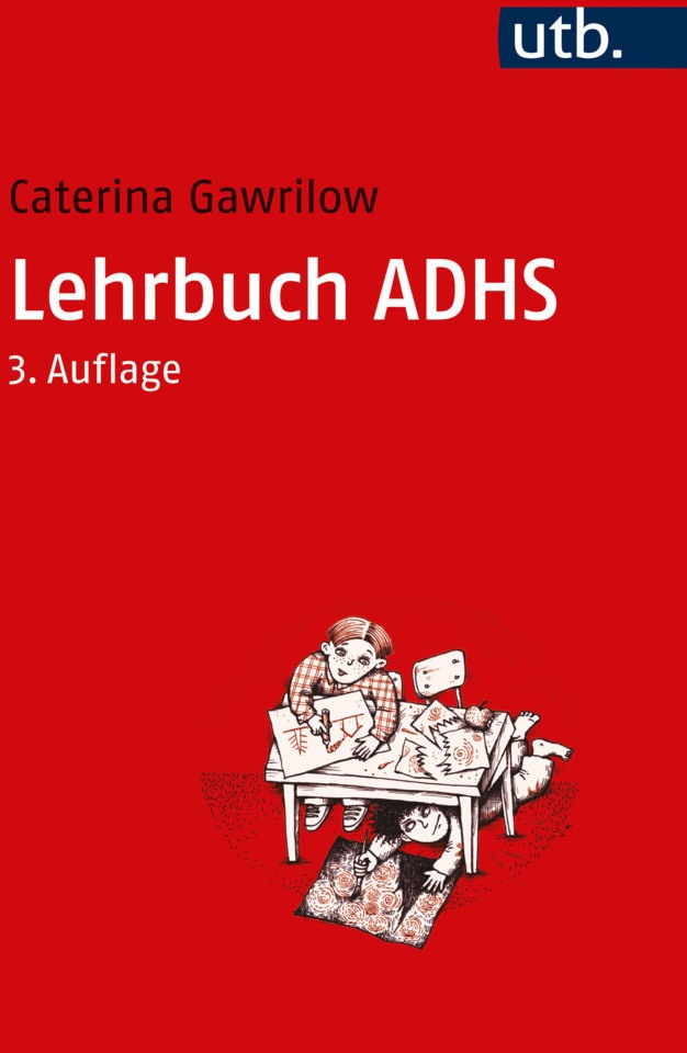 Lehrbuch Adhs - Caterina Gawrilow  Taschenbuch
