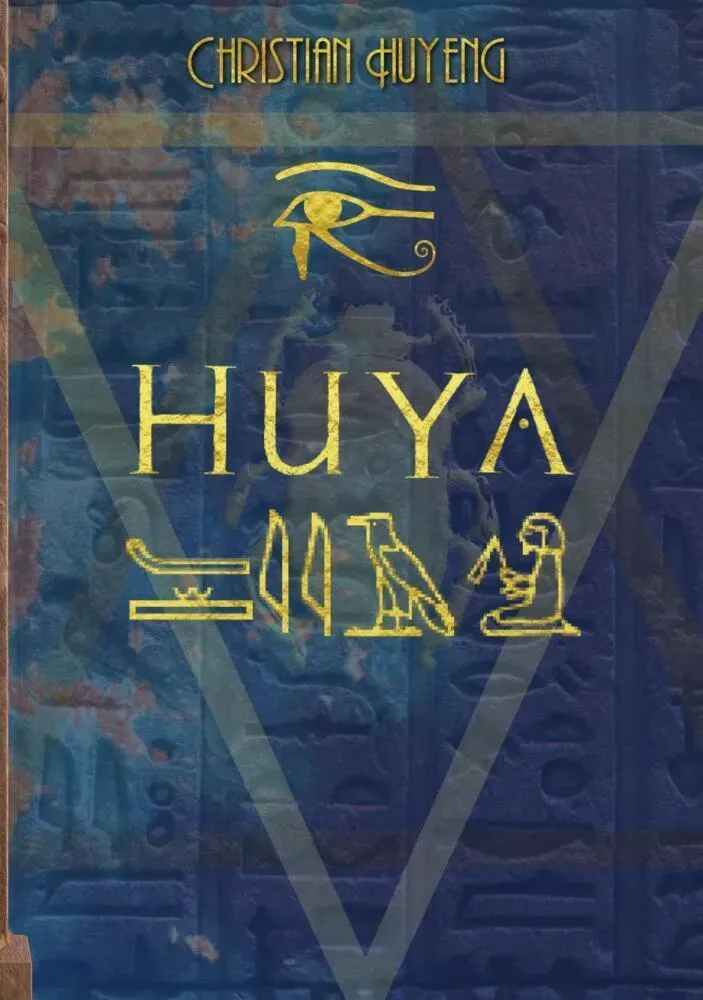 Huya - Der Ermittler Des Pharaos - Christian Huyeng  Kartoniert (TB)
