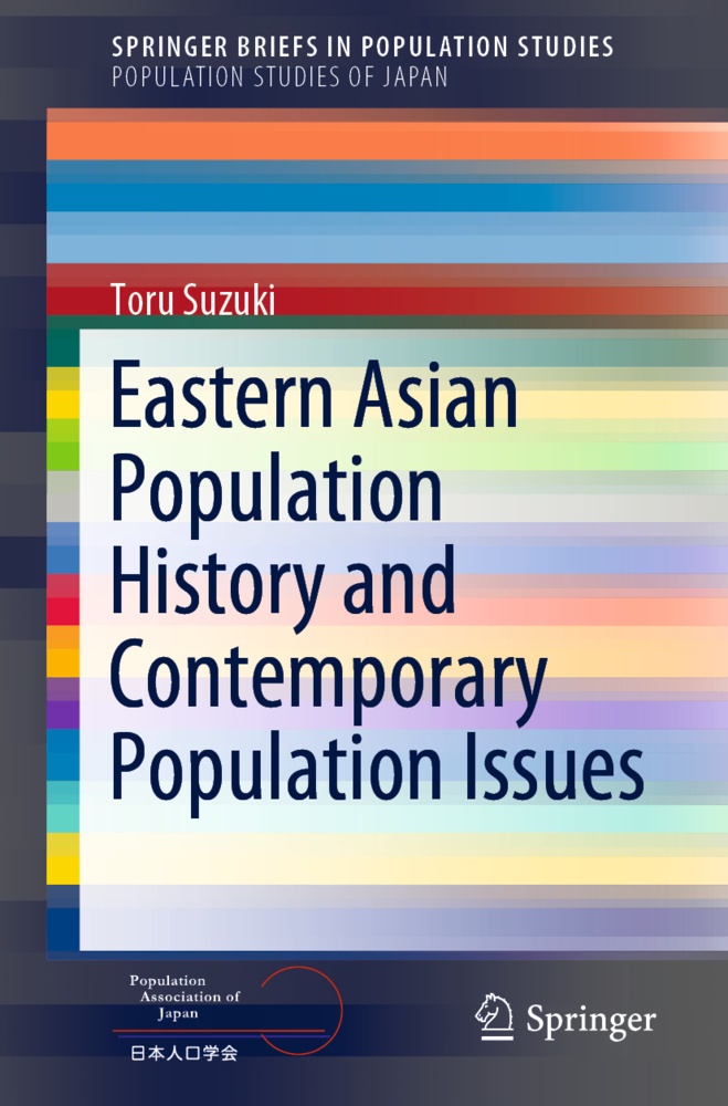 Eastern Asian Population History And Contemporary Population Issues - Toru Suzuki  Kartoniert (TB)