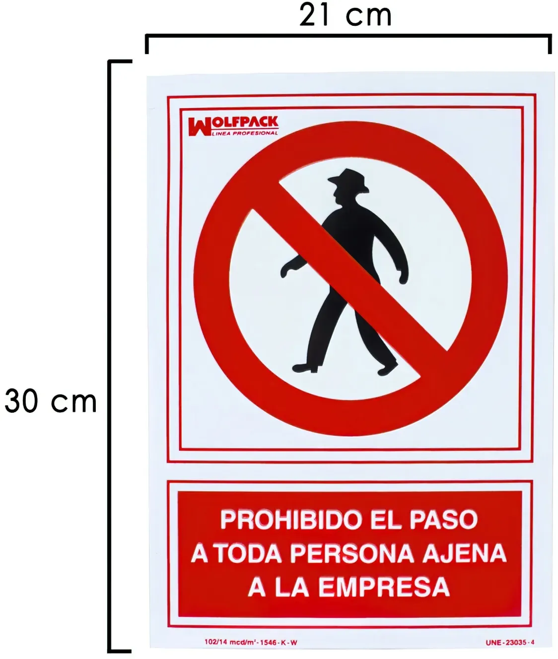 No Trespassing Zeichen Unternehmen 30x21 cm.