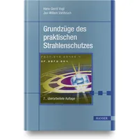 Hanser Fachbuchverlag Grundzüge des praktischen Strahlenschutzes