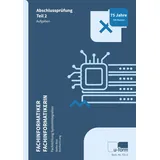 U-Form Verlag Fachinformatiker Systemintegration: Prüfungstrainer Abschlussprüfung Teil 2