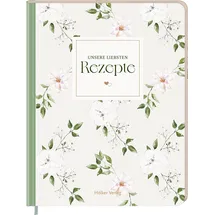 Hoelker Verlag Unsere liebsten Rezepte - always & forever: Einschreibbuch: Das Geschenk für Paare, Familien und Freunde: Mit edlem Folienschnitt, praktischer ... zum Selbstgestalten (Rezeptbücher)