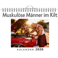 FlipFlop Muskulöse Männer im Kilt: Wandkalender 2026, Kalender DIN A4 quer, Monatskalender im Querformat mit Kalendarium, das perfekte Geschenk