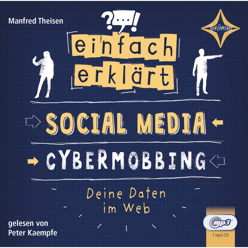Einfach Erklärt - Social Media - Cybermobbing - Deine Daten Im Web Audio-Cd - Manfred Theisen (Hörbuch)