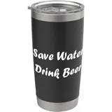 Humour Funny Drinking Beer Save water drink beer Doppelwandiger Edelstahl-Thermobecher