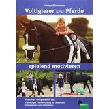FNverlag Voltigierer und Pferde spielend motivieren: