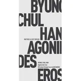 Matthes & Seitz Agonie des Eros