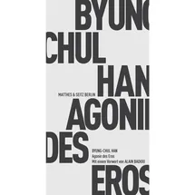 Matthes & Seitz Agonie des Eros