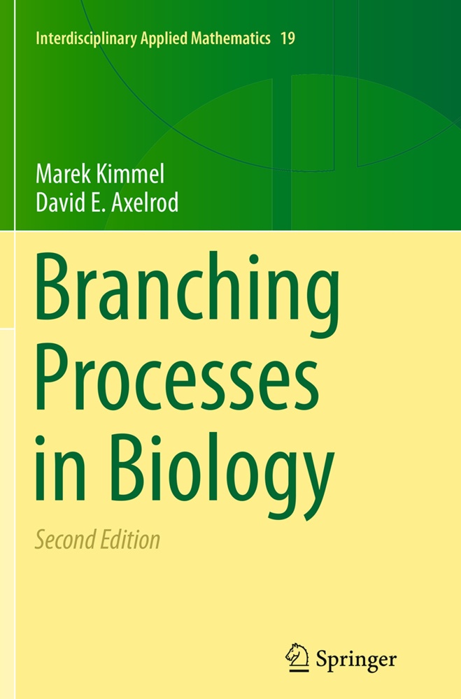 Branching Processes In Biology - Marek Kimmel  David E. Axelrod  Kartoniert (TB)